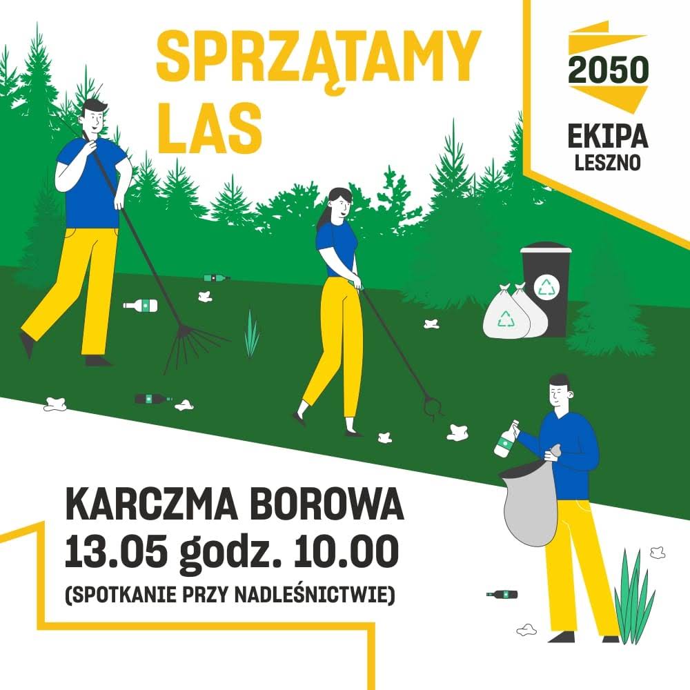 Plakat dotyczący akcji sprzatania lasu - Polska 2050